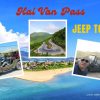Hai Van Pass Adventure by Jeep – Half-Day Tour