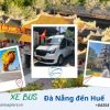 Xe Bus Đà Nẵng Đến Huế (1 Chiều)