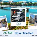 Xe Bus Hội An Đến Huế (1 Chiều)