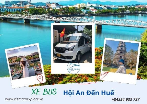 Xe Bus Hội An Đến Huế (1 Chiều)