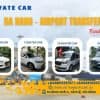 Private Car Transfer from Da Nang city center to Airport
