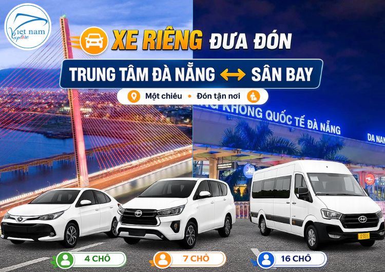 Xe Riêng Từ Trung Tâm Đà Nẵng Đưa Đón Sân Bay (1 chiều)