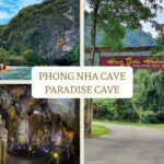 Full day Phong Nha cave and Paradise cave tour