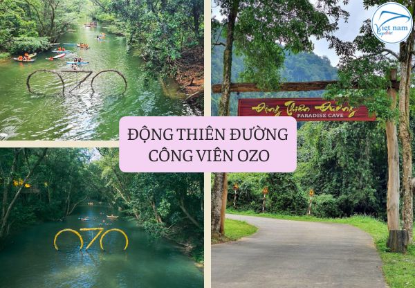 Khám Phá Động Thiên Đường - Công Viên Ozo