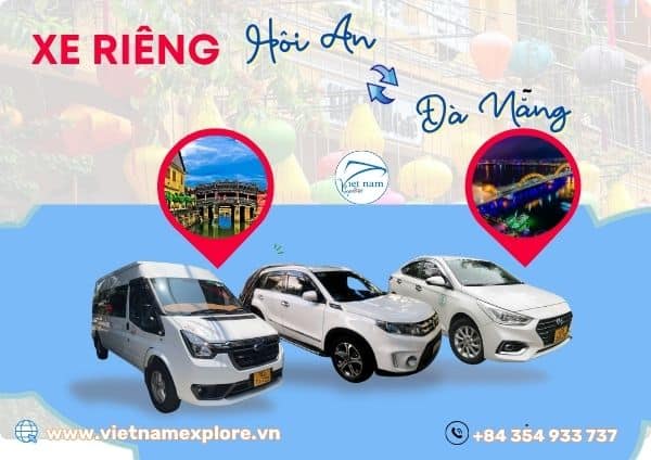 Xe Riêng Từ Hội An Đi Đà Nẵng Hoặc Ngược Lại (1 chiều)