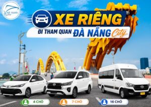 Xe Riêng Đi Tham Quan Đà Nẵng City