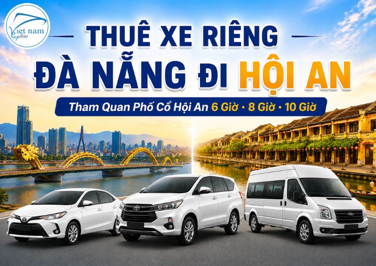 Xe Riêng Từ Đà Nẵng Đi Tham Quan Phố cổ Hội An