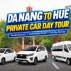 Private Car from Da Nang to Hue - 1 day City Tour