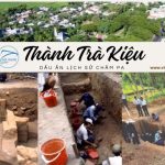 Di tích Thành Trà Kiệu - Di sản và tương lai của vùng đất Chăm Pa