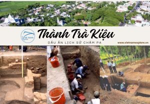 Di tích Thành Trà Kiệu - Di sản và tương lai của vùng đất Chăm Pa