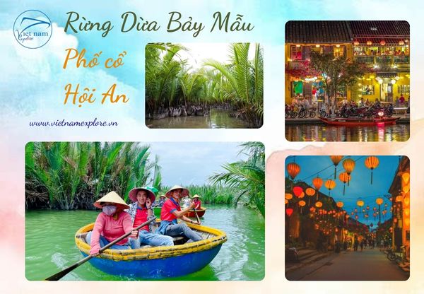 Tour tham quan Rừng Dừa Bảy Mẫu - phố cổ Hội An