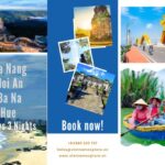Central Vietnam Highlights Da Nang – Hoi An – Ba Na – Hue 4 Days 3 Nights