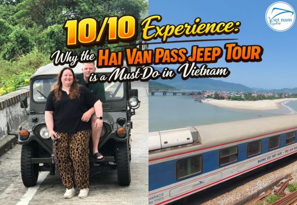 10/10 Experience: Why the Hai Van Pass Jeep Tour is a Must-Do in Vietnam