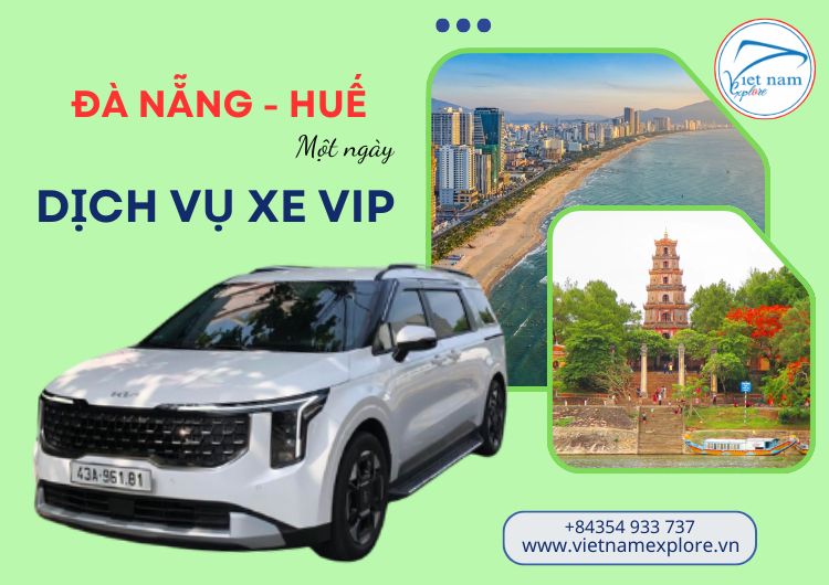 Dịch vụ xe VIP đi Huế 1 ngày từ Đà Nẵng
