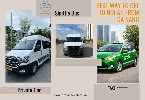 Best Way to Get to Hoi An from Da Nang: Private Car, Shuttle Bus or Taxi?