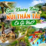 Suối Khoáng Nóng Núi Thần Tài Có Gì Hot? Review Và Hình Ảnh Chi Tiết