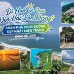 Đi Huế Có Qua Đèo Hải Vân Không? Khám Phá Cung Đường Đẹp Nhất Miền Trung Bằng Xe Jeep